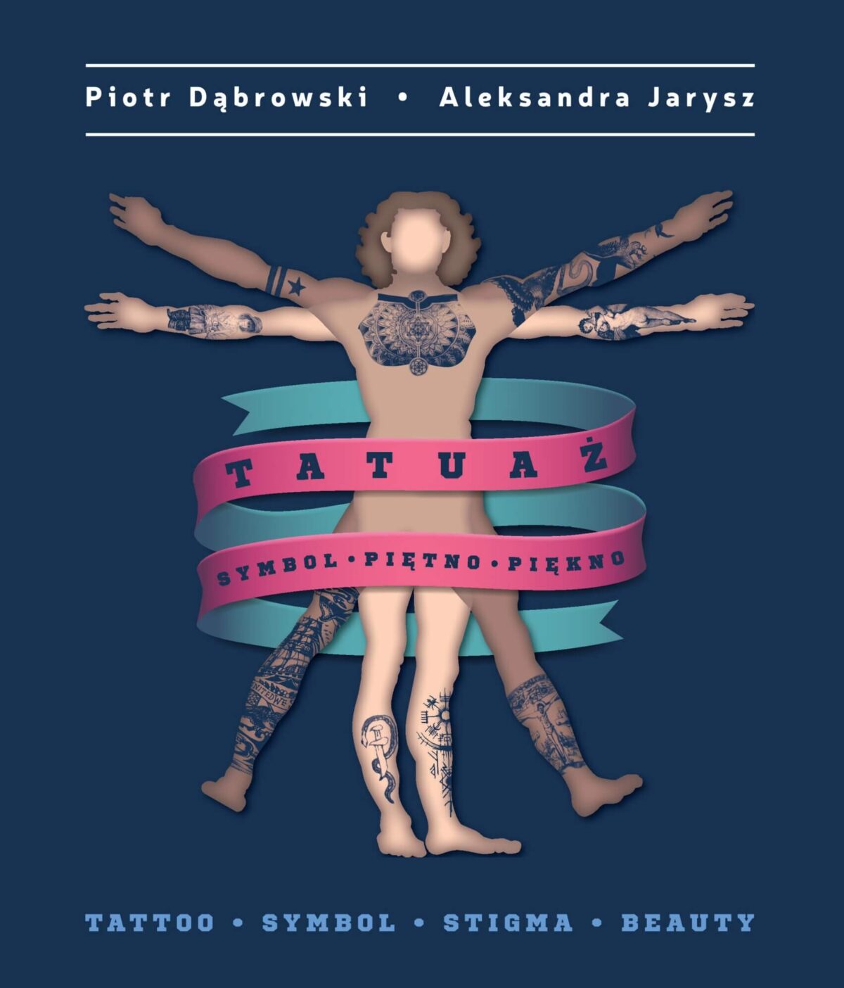 Okładka książki Tatuaż. Symbol, piętno, piękno.