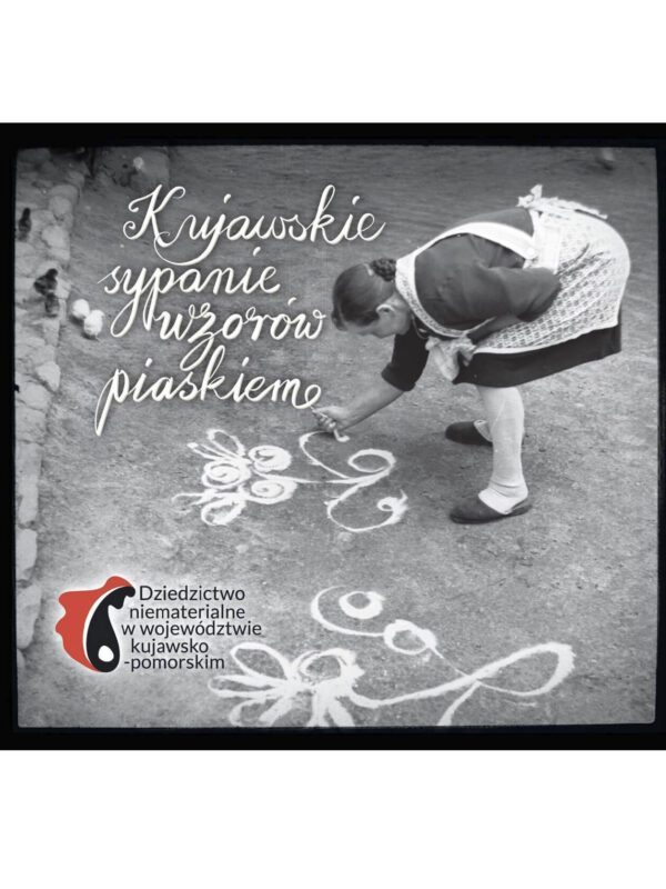 Okładka płyty Kujawskie sypanie wzorów piaskiem